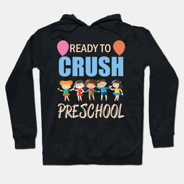 ready to crush preschool Hoodie by busines_night